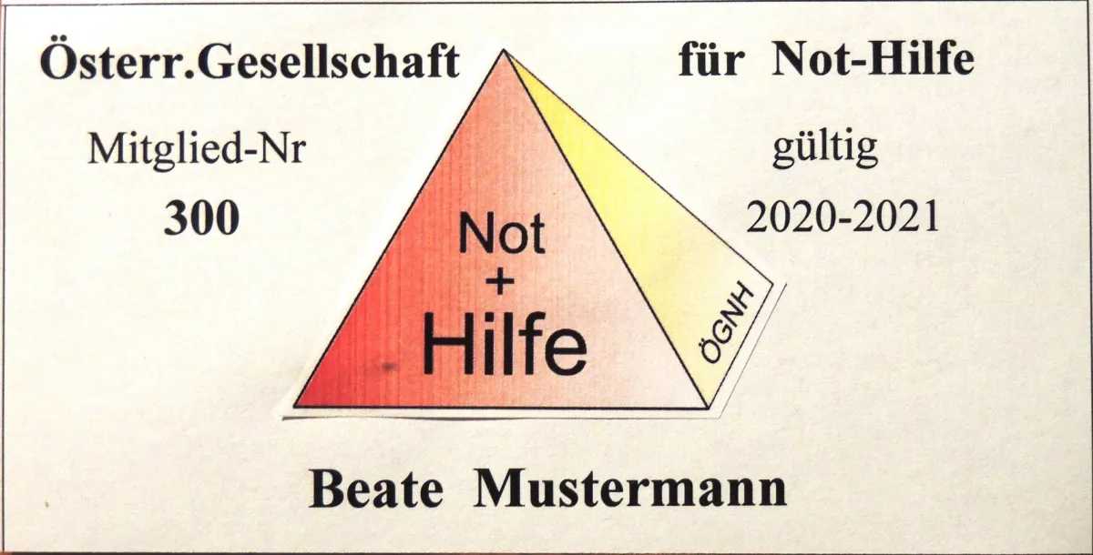 Muster einer ÖGNH-Mitgliedskarte „Österr. Gesellschaft für Not-Hilfe“ mit Dreieck-Logo „Not + Hilfe“, Mitglied-Nr 300, gültig 2020-2021, Beate Mustermann
