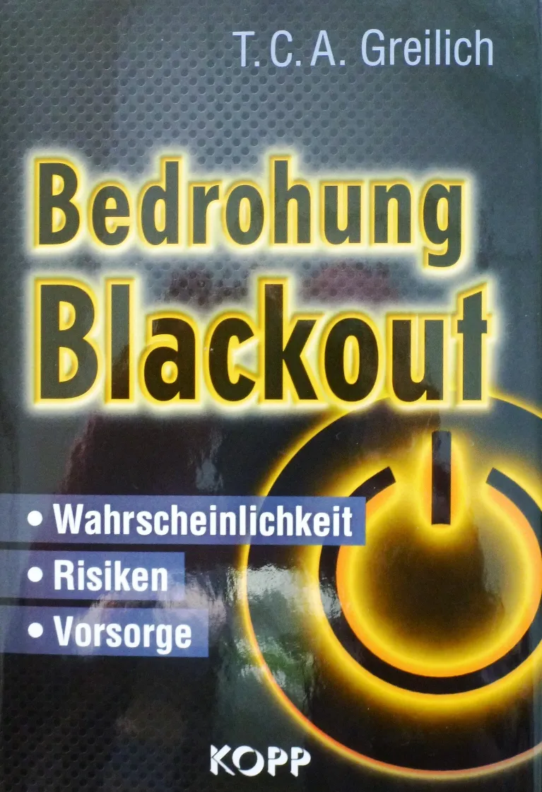 Buchcover: T.C.A. Greilich – Bedrohung Blackout – Wahrscheinlichkeit, Risiken, Vorsorge